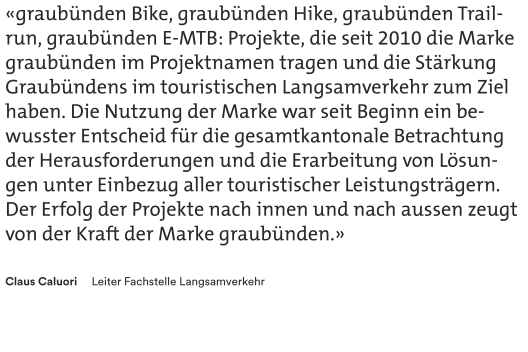 Quote Claus Caluori, Leiter Fachstelle Langsamverkehr